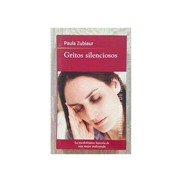 Gritos Silenciosos - Paula Zubiaur